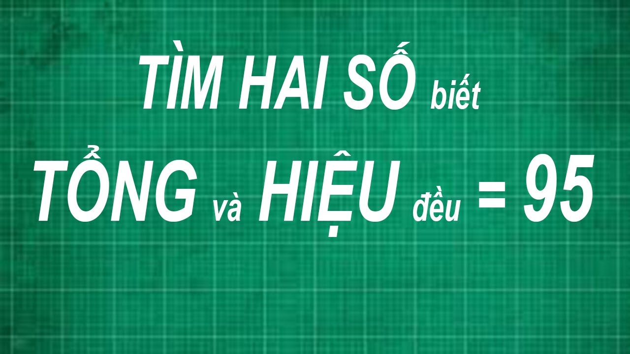 Tìm Hai Số Có Tổng Gallery 2