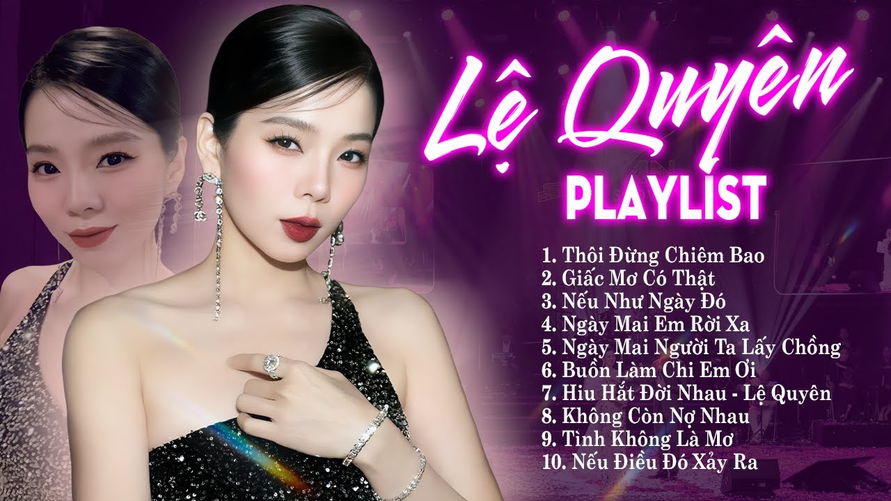 Lệ Quyên Chọn Lọc: Tuyển Tập Những Ca Khúc Hay Nhất Gallery 2