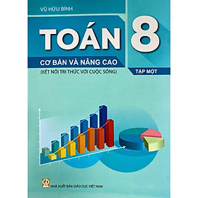 Toán 8 Cơ bản và Nâng cao Tập 1 PDF Gallery 1