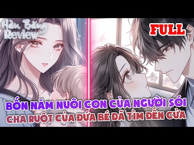 Truyện Cha Nuôi Là Sói Gallery 2