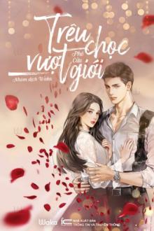 Truyện Trêu Chọc Vượt Giới Hay Nhất Gallery 2