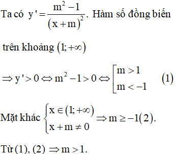 Tìm m để hàm số y = (x - 1)/(x + m) đồng biến trên khoảng (2; +∞)