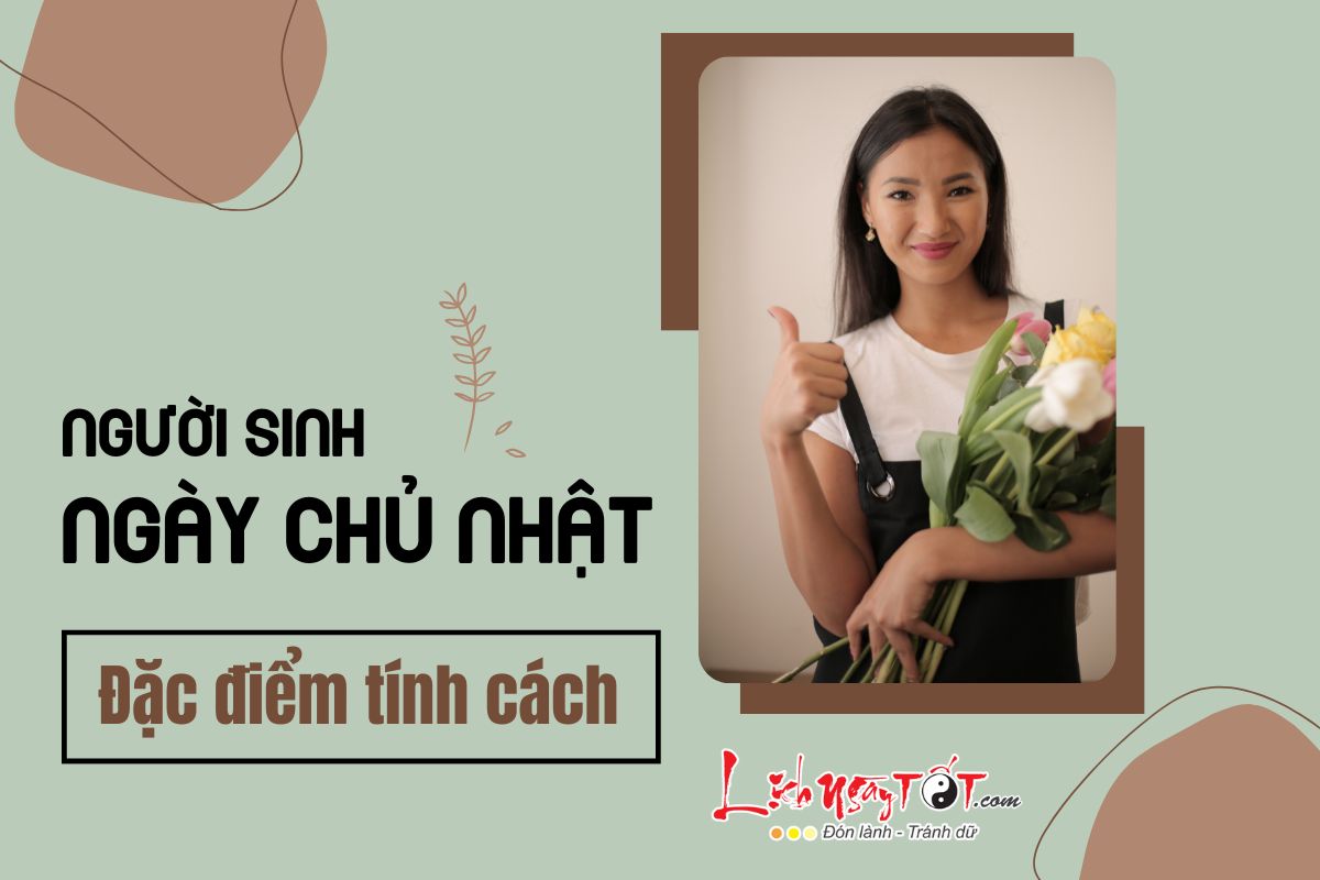 Sinh vào Chủ Nhật có ý nghĩa gì? Gallery 2