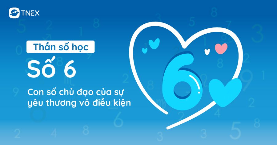 Nhân Số Học Số 6: Tình Yêu, Gia Đình Và Trách Nhiệm Gallery 1