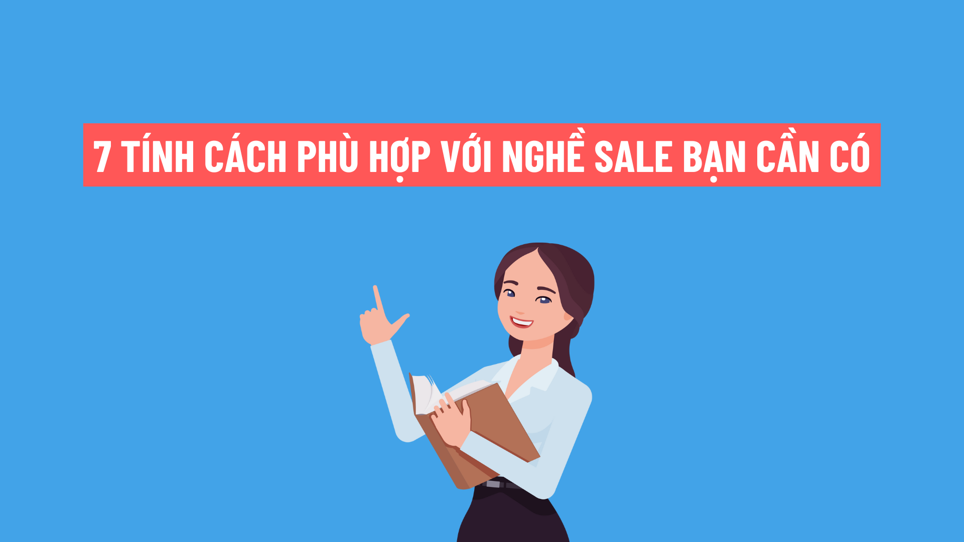 Tính Cách Phù Hợp Với Nghề Sale: Bí Quyết Thành Công Trong Lĩnh Vực Bán Hàng