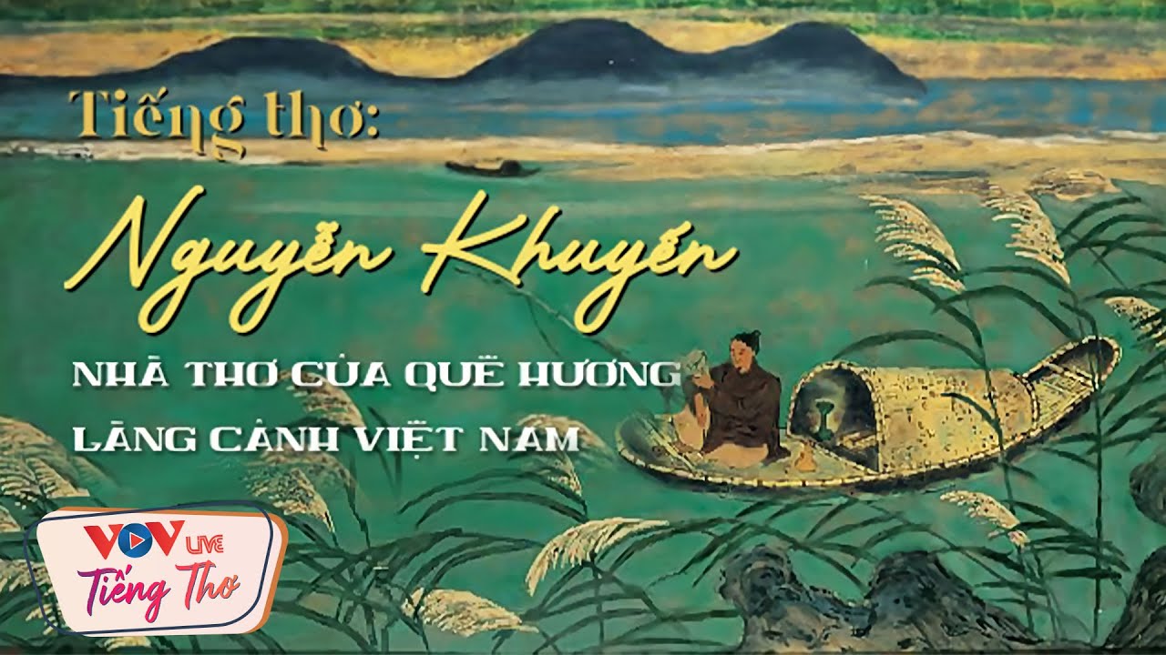Nguyễn Khuyến - Nhà thơ của làng cảnh Việt Nam Gallery 2