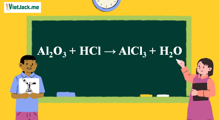 Phản ứng Al2O3 + HCl → AlCl3 + H2O Gallery 2