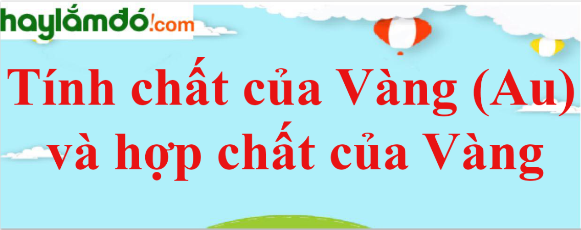 Tính chất của vàng Gallery 2