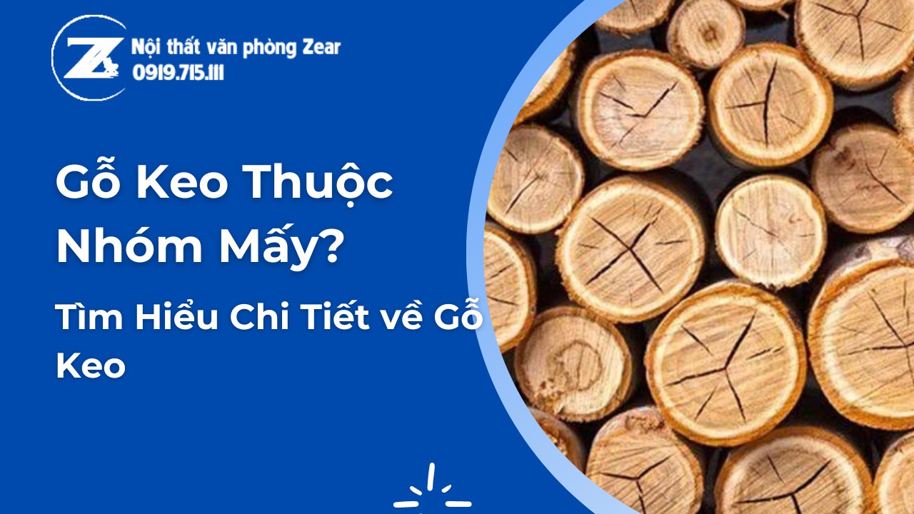 Gỗ Keo Thuộc Nhóm Mấy? Gallery 2