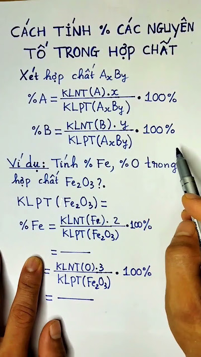 Tính Phần Trăm Các Nguyên Tố Trong Hợp Chất