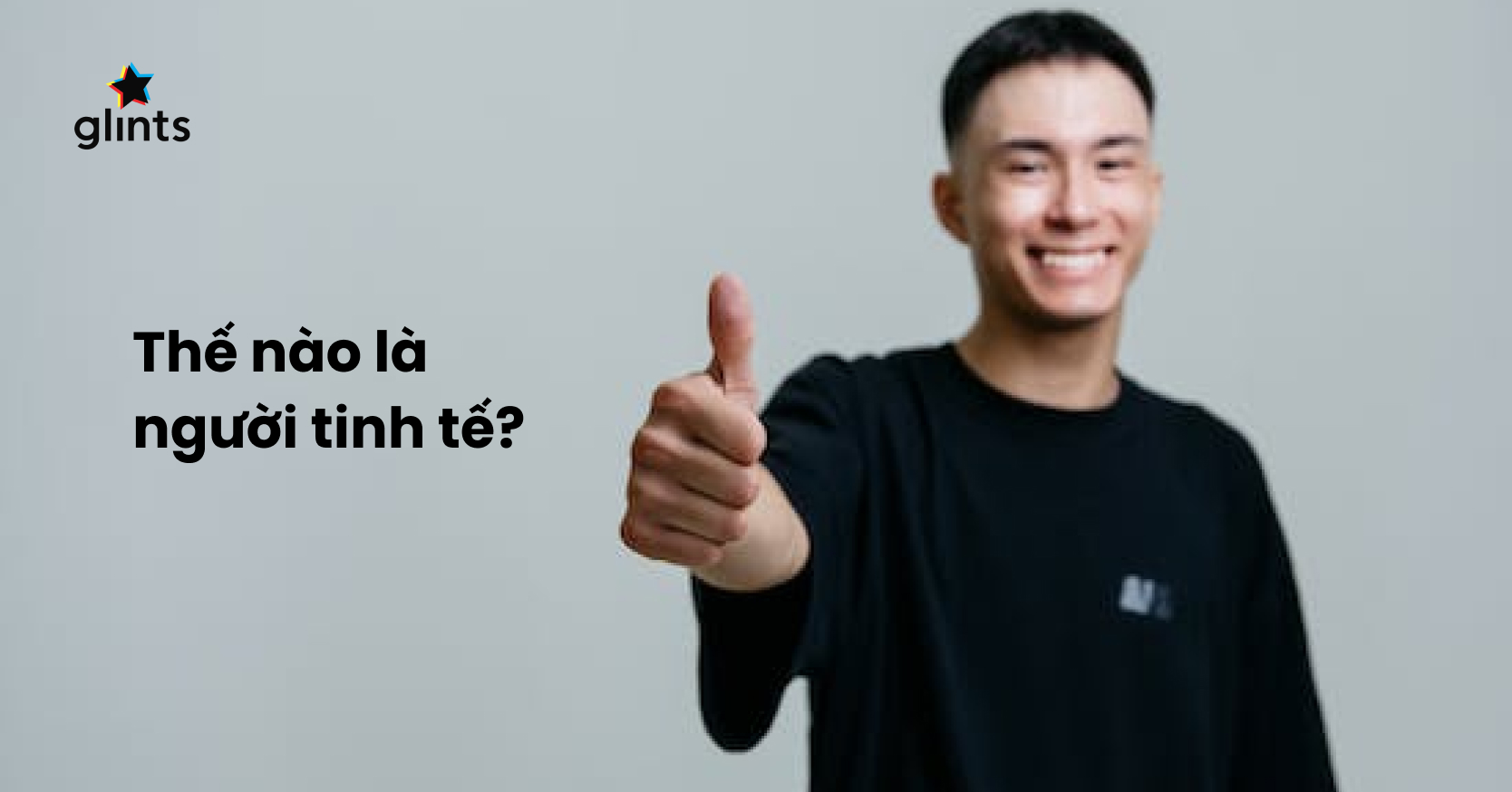 Tinh tế là gì?