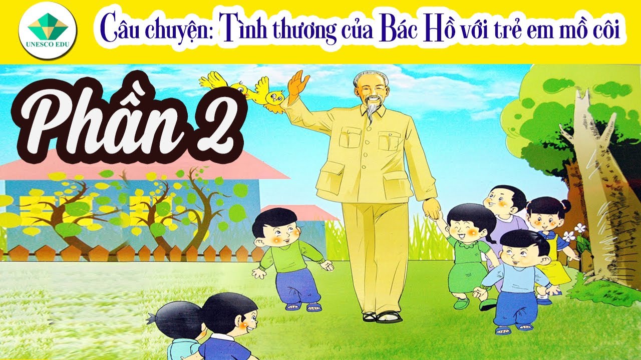 Tình Thương Của Bác Lớp 2