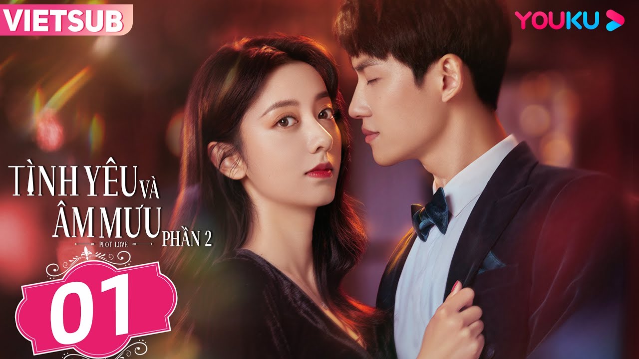 Truyện Tình Yêu Và Âm Mưu Full: Những Cuộc Chiến Ngầm Trong Tình Yêu