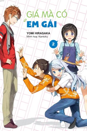Chỉ cần em gái mà thôi