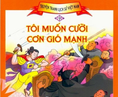 Tôi Muốn Cưỡi Cơn Gió Mạnh