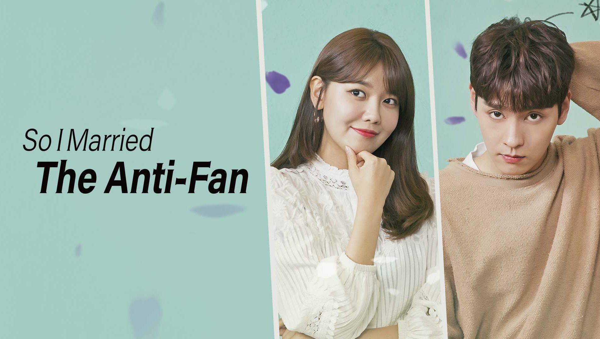Tôi và Anti-fan Kết Hôn