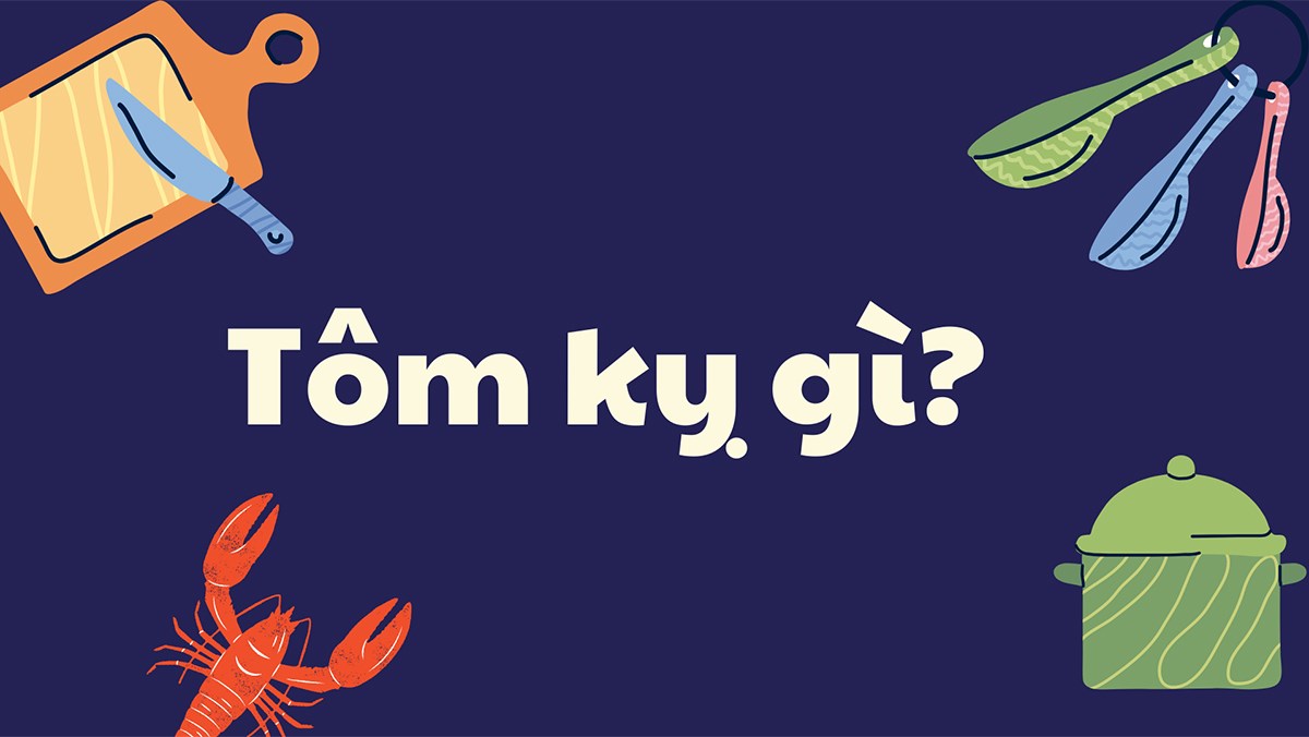 Tôm kị với gì?