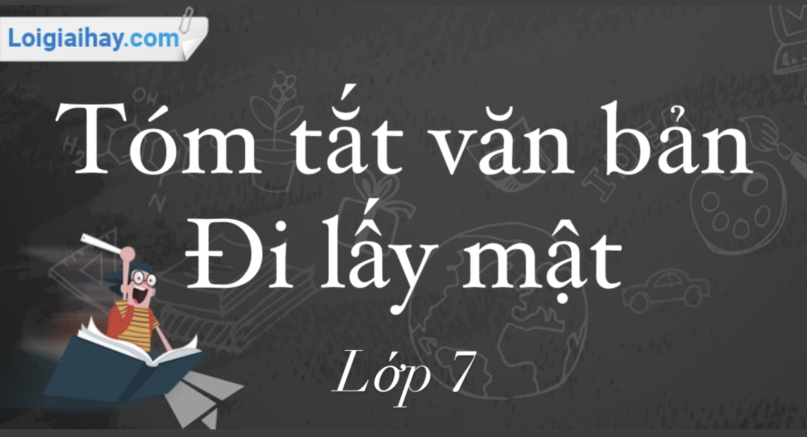 Tóm tắt bài Đi lấy mật lớp 7 Gallery 2