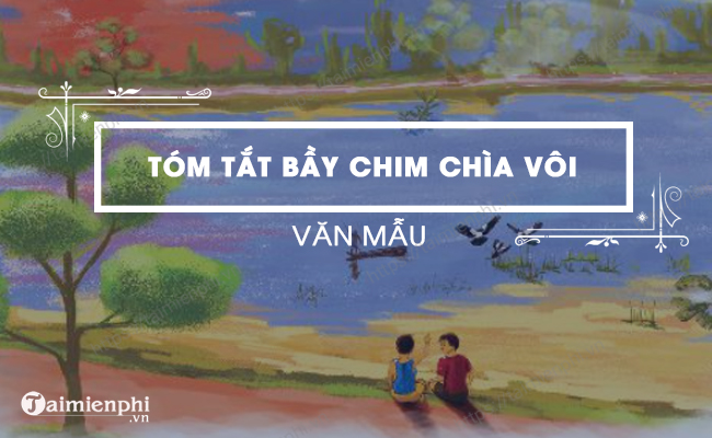 Tóm tắt Bầy Chìa Vôi Gallery 2