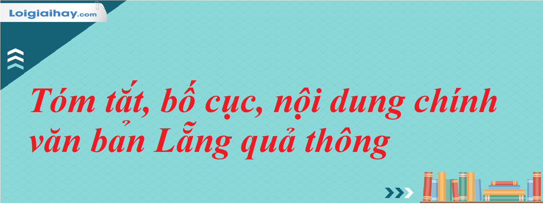 Tóm tắt Truyện Lẵng Quả Thông Gallery 1
