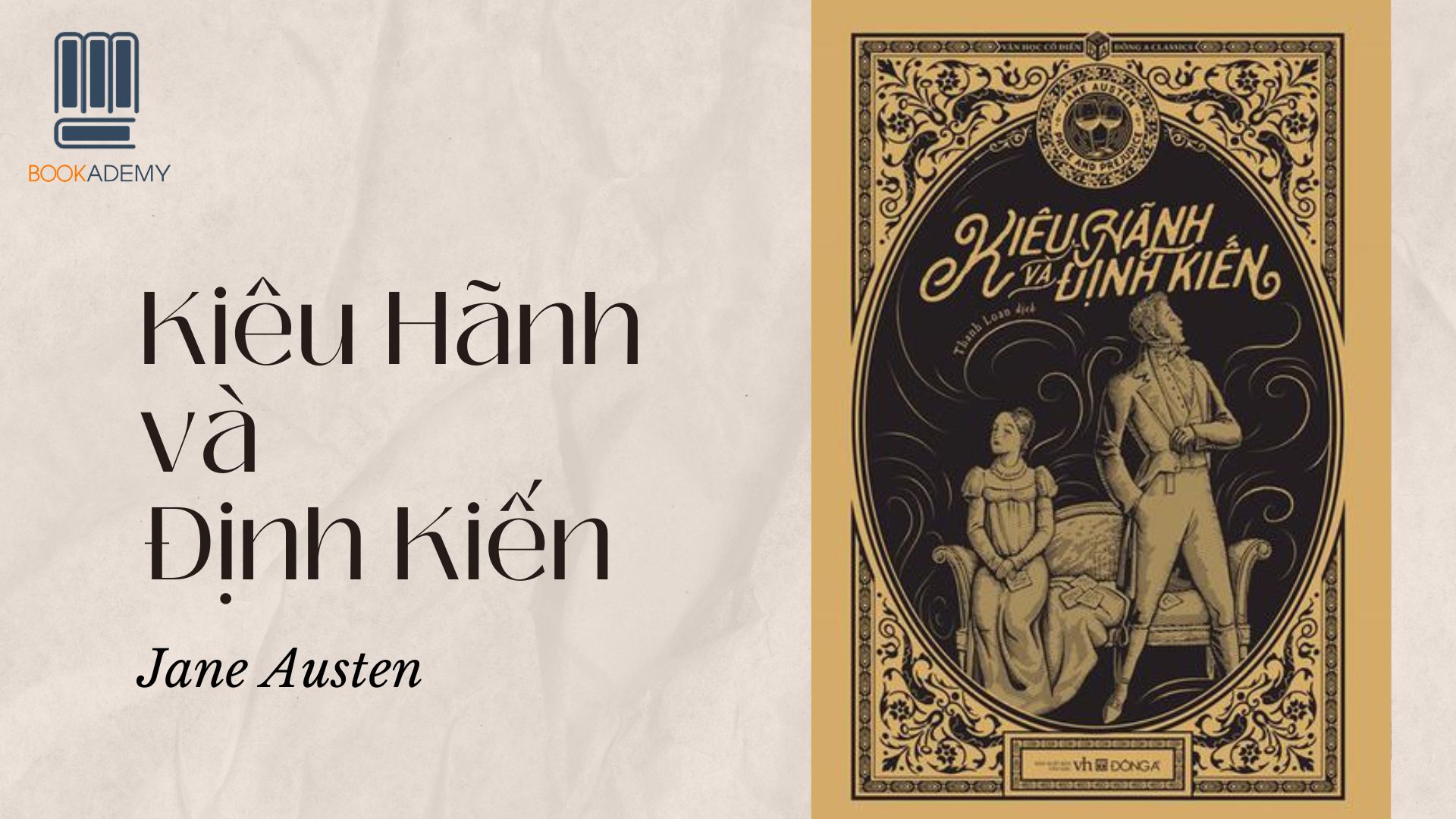 Kiêu hãnh và Định kiến: Câu chuyện tình yêu đầy biến cố của Jane Austen Gallery 1
