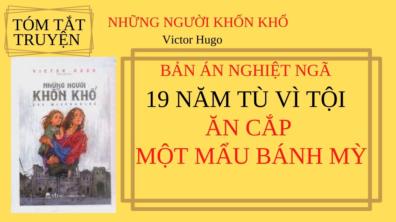 Tóm tắt Những Người Khốn Khổ