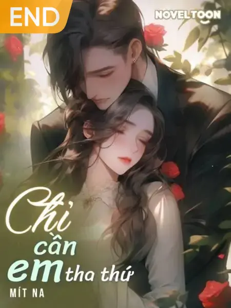 Truyện Chỉ Cần Em Tha Thứ Gallery 1