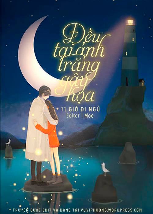 Đều Tại Vầng Trăng Gây Họa Gallery 1