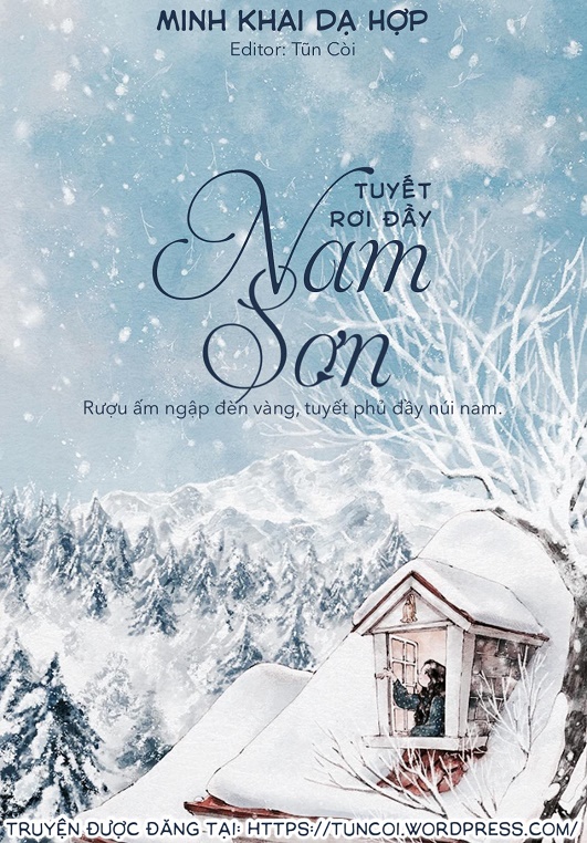 Tuyết Rơi Đầy Nam Sơn - Review chi tiết và tóm tắt nội dung Gallery 1