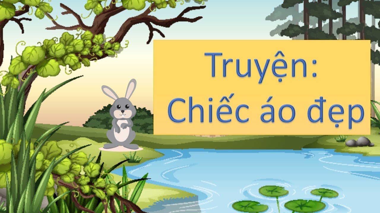 Truyện Chiếc Áo Đẹp: Tóm tắt, ý nghĩa và bài học Gallery 1