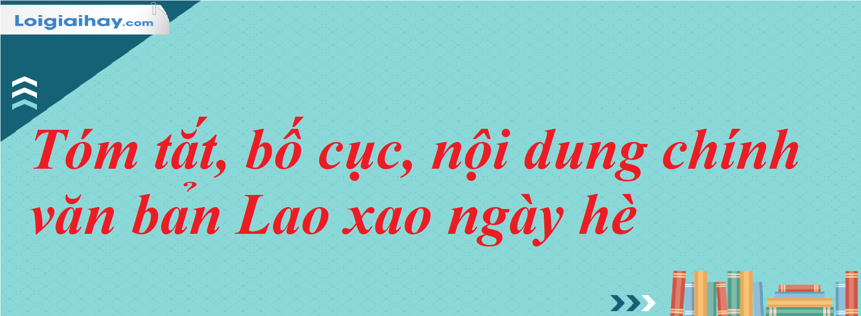 Tóm tắt Văn Bản Lao Xao Ngày Hè Gallery 2