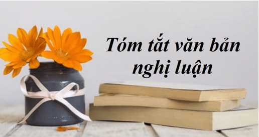 Tóm tắt Văn bản Nghị luận Lớp 11 Trang 118