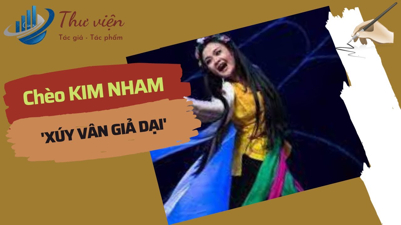 Tóm tắt vở chèo Kim Nham