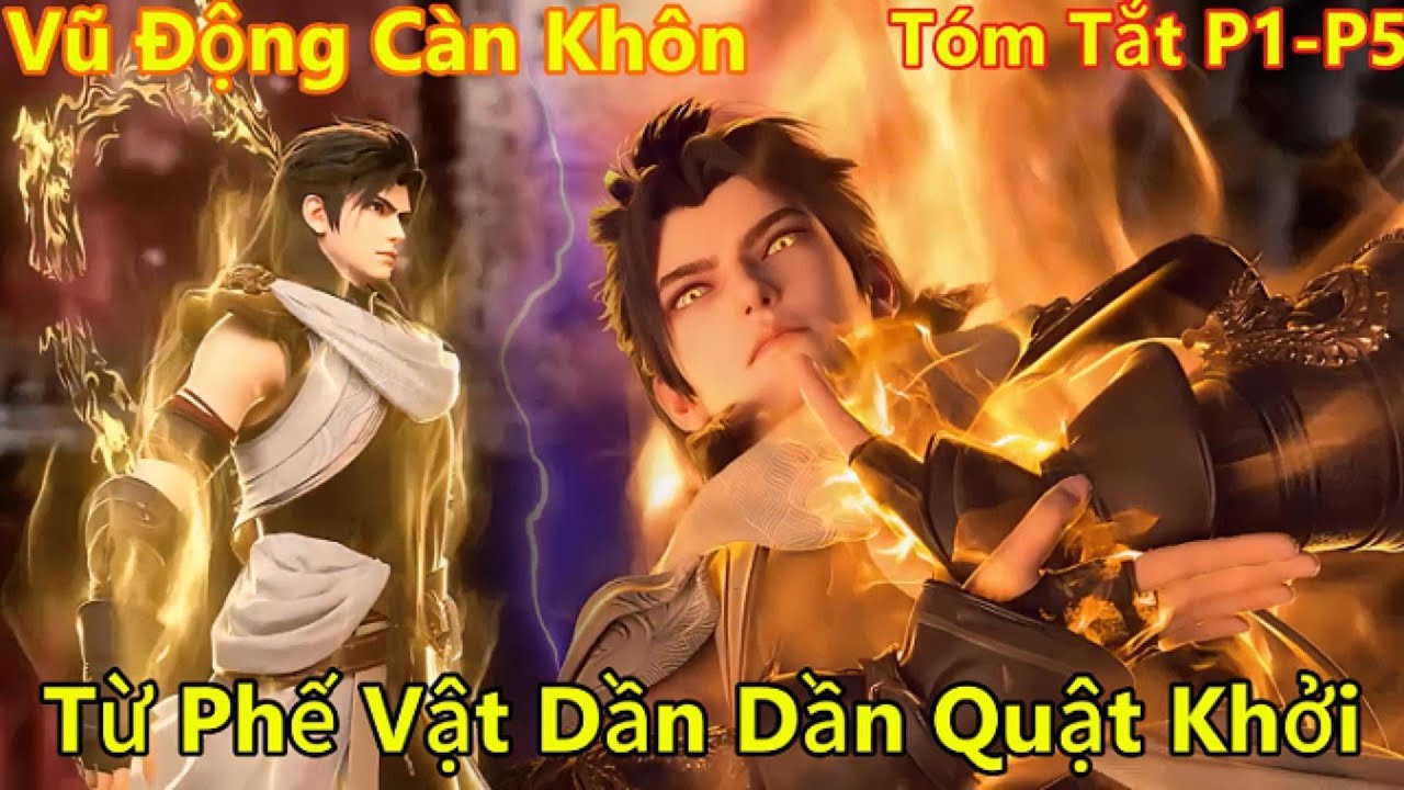 Tóm tắt Vũ Động Càn Khôn
