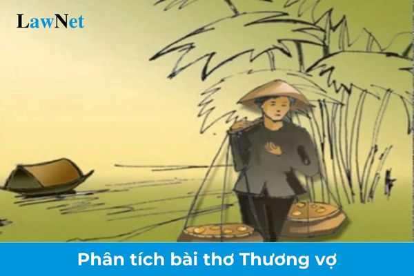 Bài Thơ Thương Vợ Lớp 11 Hay Và Ý Nghĩa Gallery 1
