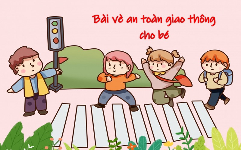Vè An Toàn Giao Thông: Những Bài Vè Hay Nhất Về An Toàn Giao Thông Gallery 1