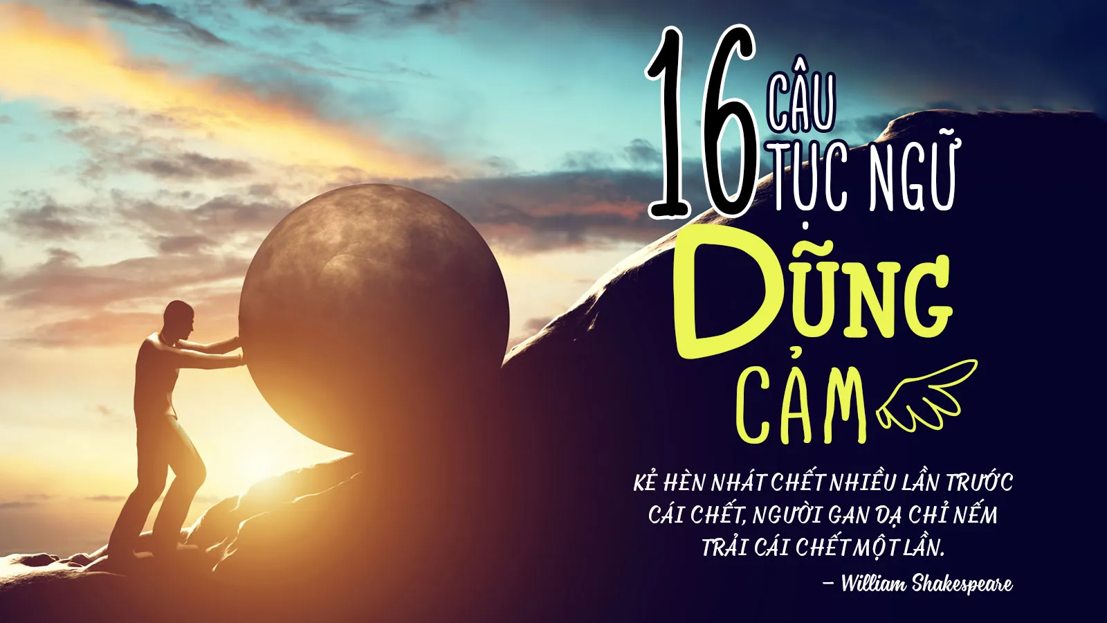 Thành Ngữ Nói Về Lòng Dũng Cảm Gallery 1