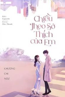 Truyện Chiều Theo Sở Thích Của Em Gallery 1
