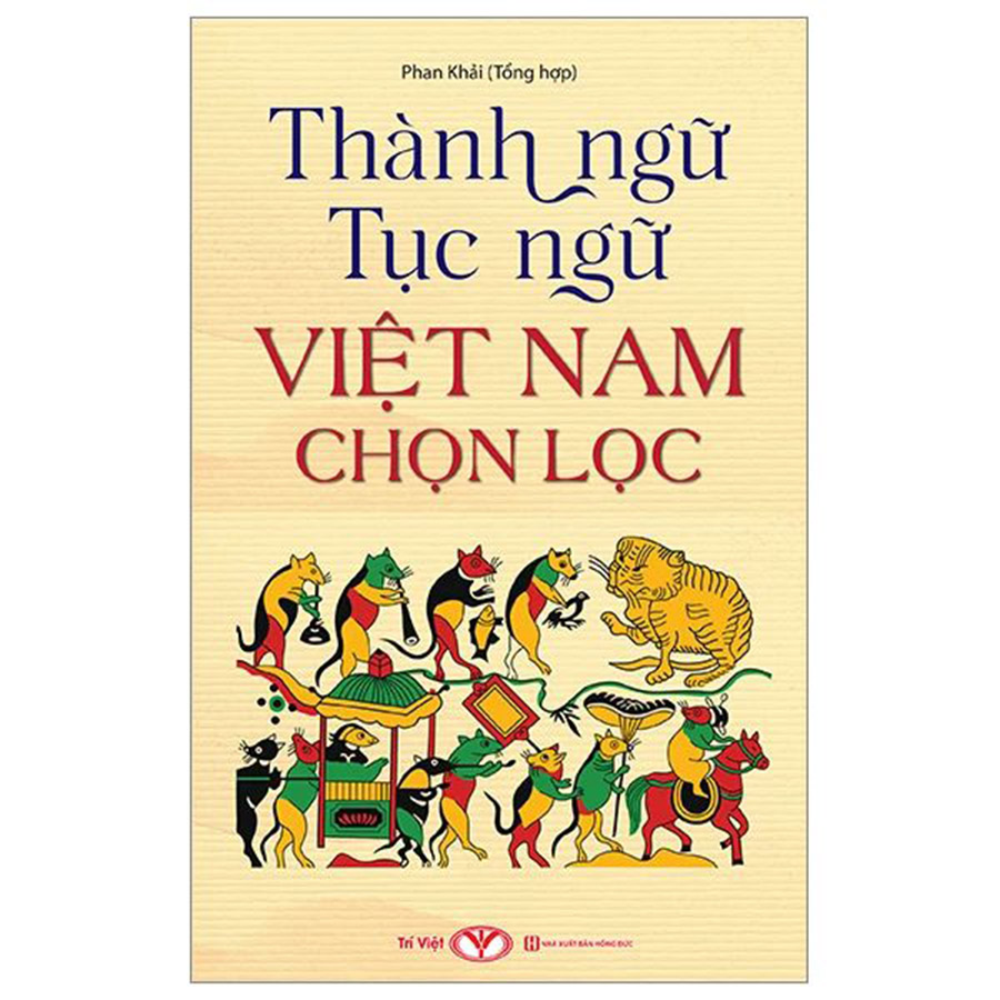 Tổng hợp thành ngữ Việt Nam