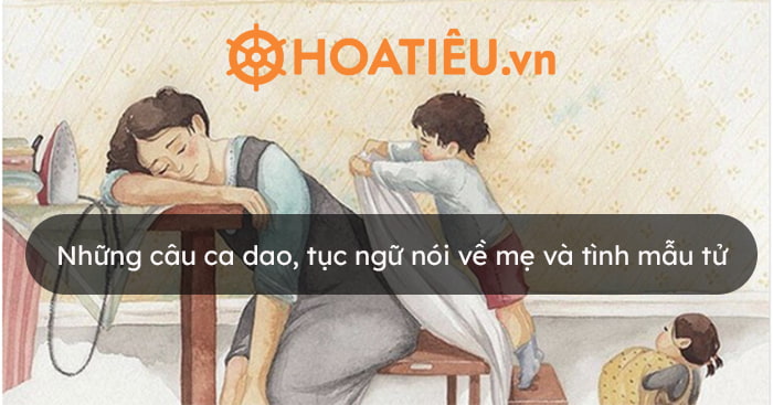 Những Câu Ca Dao Hay Về Tình Mẫu Tử Gallery 2