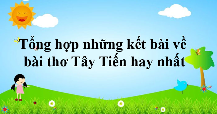 Kết Bài Tây Tiến: Phân tích và Ý Nghĩa Gallery 2
