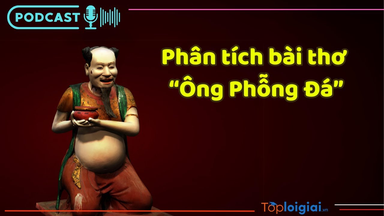 Phân tích bài Ông Phỗng Đá - Ý nghĩa và giá trị văn học Gallery 1