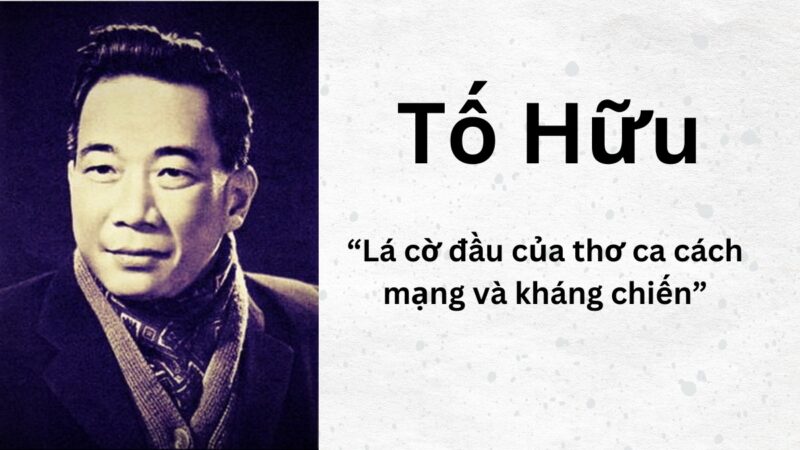 Những Bài Thơ Tố Hữu Lớp 9 Gallery 1