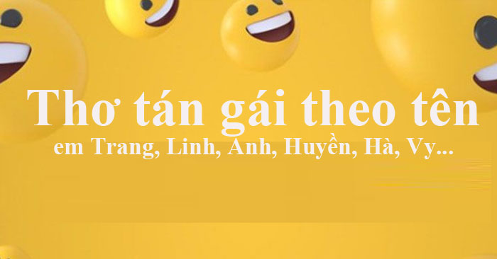 Thơ Tán Gái Theo Tên: Tuyệt Chiêu Hớp Hồn Cô Gái Bạn Thích Gallery 1