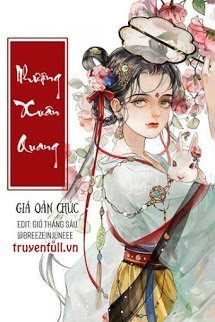 Truyện Nhượng Xuân Quang - Review chi tiết, đầy đủ nhất Gallery 1