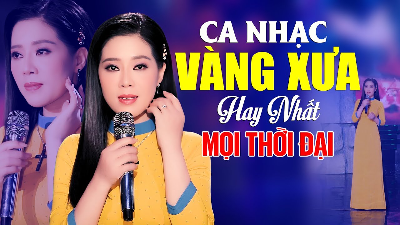 Nhạc Vàng Xưa Hay Nhất Gallery 1