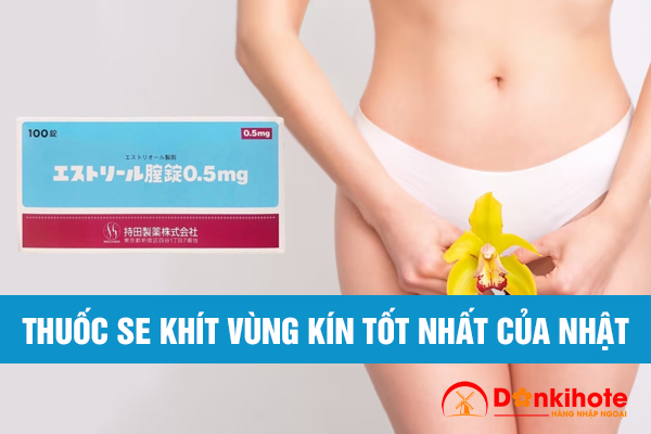 Thuốc Se Khít Vùng Kín Tốt Nhất Nhật Bản Gallery 1