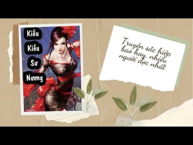 Truyện Giống Kiều Kiều Sư Nương: Top 5 Đề Cử Hay Nhất Gallery 1
