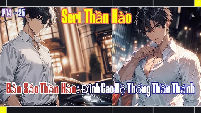 Top Truyện Thần Hào Hay Nhất Hiện Nay Gallery 2