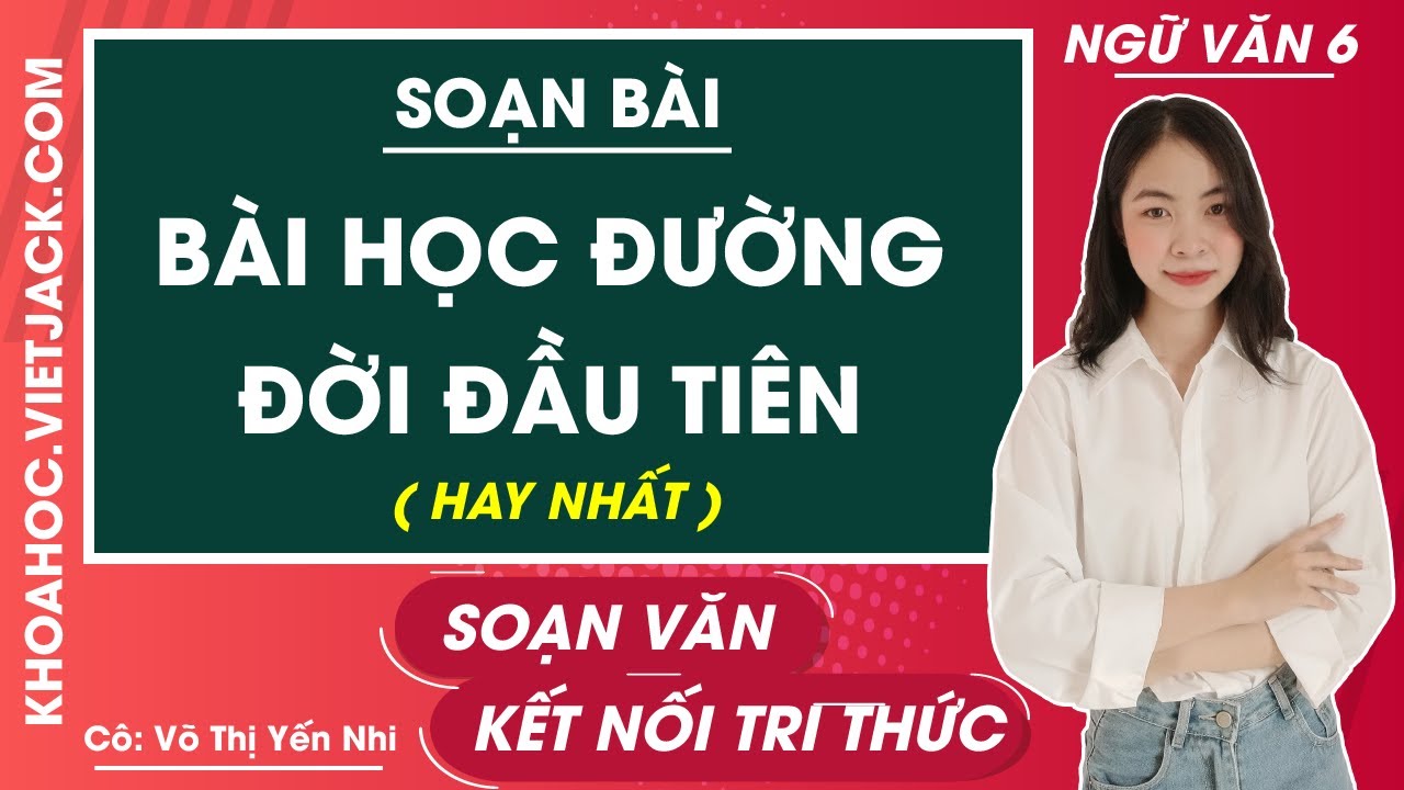 Bài Học Đường Đời Đầu Tiên Trang 19: Phân tích và tóm tắt